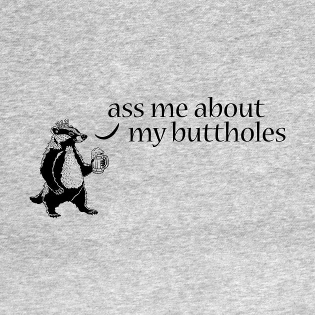 Chunt - Ass Me About My Buttholes by Hello From the Magic Tavern